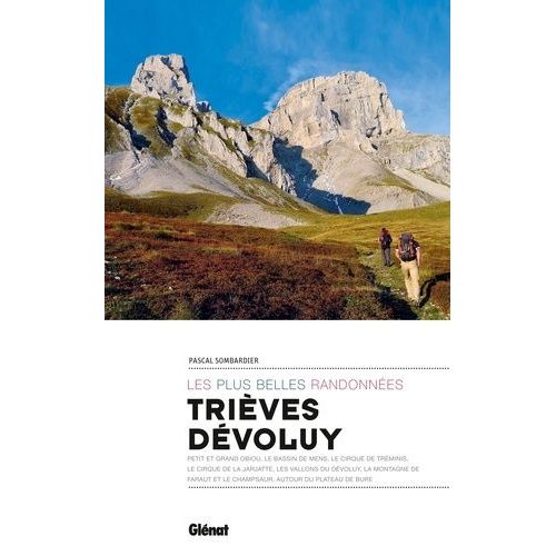 Trièves Dévoluy - Les Plus Belles Randonnées