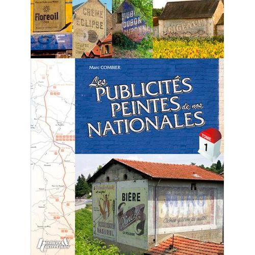 Les Publicités Peintes De Nos Nationales - Tome 1