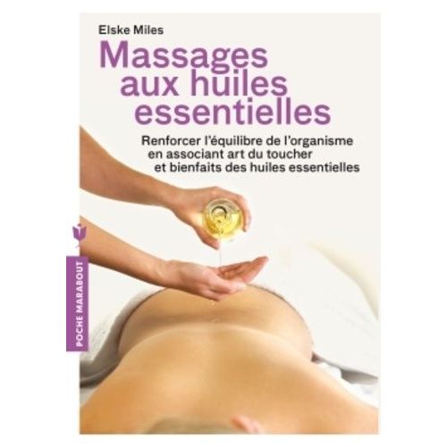 Massages Aux Huiles Essentielles