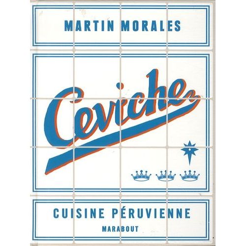Ceviche - Cuisine Péruvienne