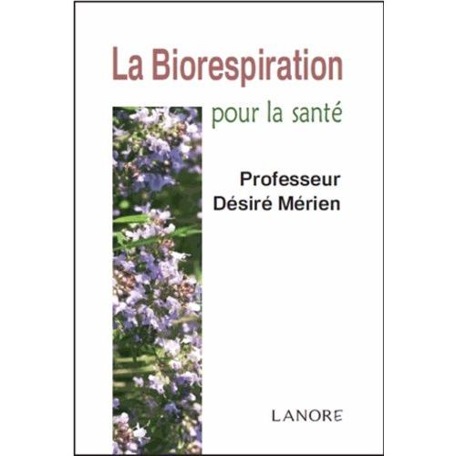 La Biorespiration Pour La Santé