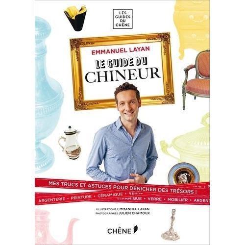 Le Guide Du Chineur