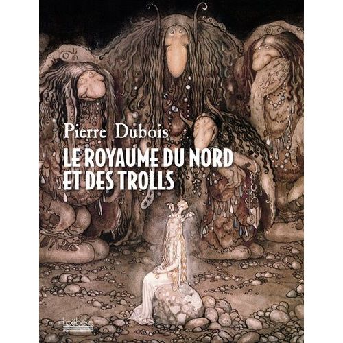 Le Royaume Du Nord Et Des Trolls