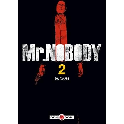 Mr Nobody - Tome 2