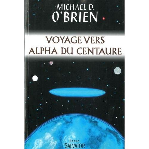 Voyage Vers Alpha Du Centaure