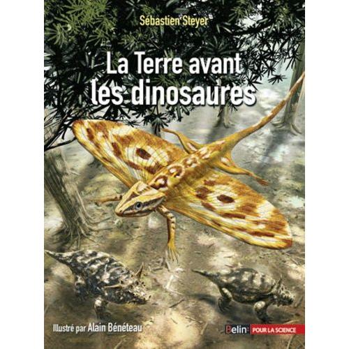 La Terre Avant Les Dinosaures