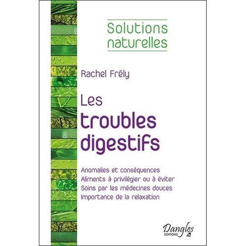 Les Troubles Digestifs