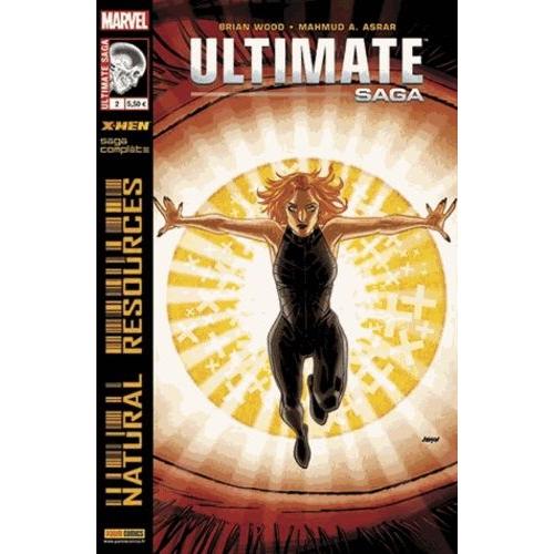 Ultimate X-Men Tome 2 - Saga Ressources Naturelles