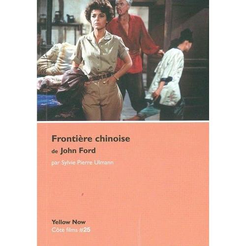 Frontière Chinoise De John Ford