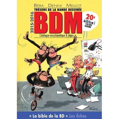 Trésors De La Bande Dessinée Bdm 2015-2016 - Catalogue Encyclopédique