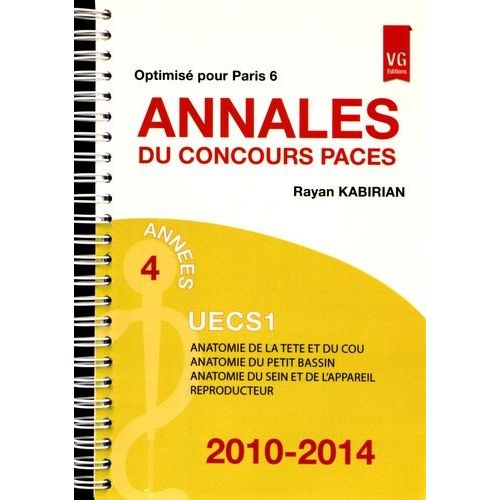 Annales Du Concours Paces Uecs1 2010-2014 - Optimisé Pour Paris 6