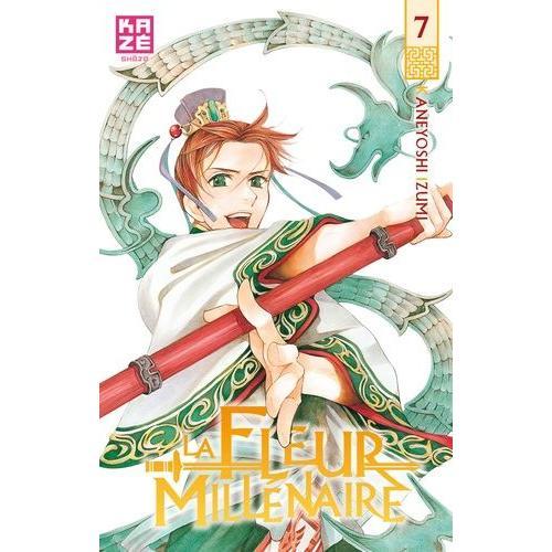 Fleur Millénaire (La) - Tome 7