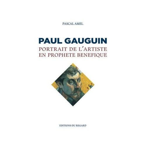 Paul Gauguin - Portrait De L'artiste En Prophète Bénéfique