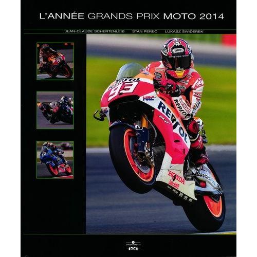 L'année Grands Prix Moto 2014