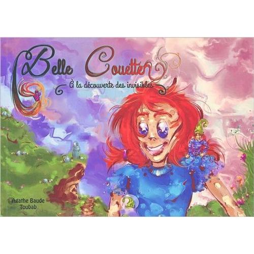 Belle Couette - A La Recherche Des Invisibles