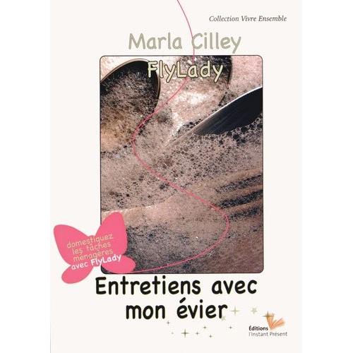 Entretiens Avec Mon Évier