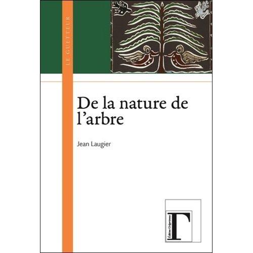 De La Nature De L'arbre