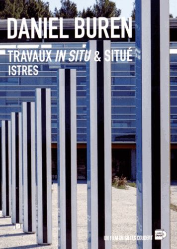 Daniel Buren - Travaux In Situ & Situé, Istres (1 Dvd)