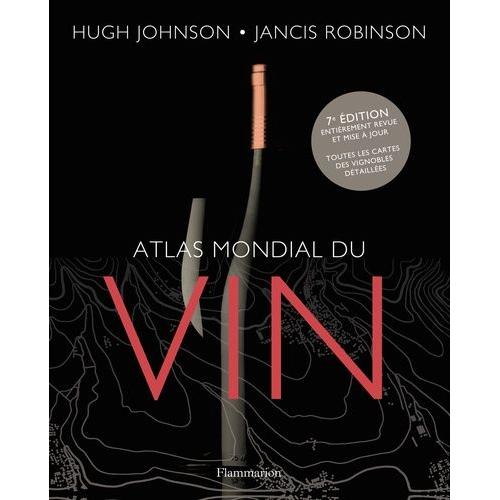 L'atlas Mondial Du Vin