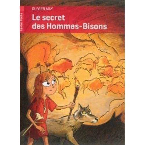 Le Secret Des Hommes-Bisons