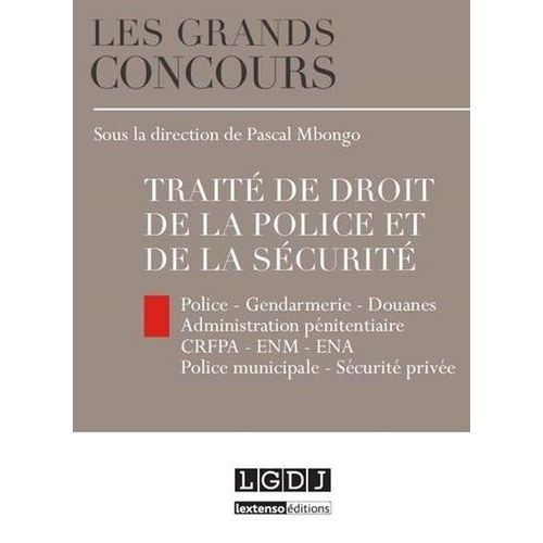 Traité De Droit De La Police Et De La Sécurité