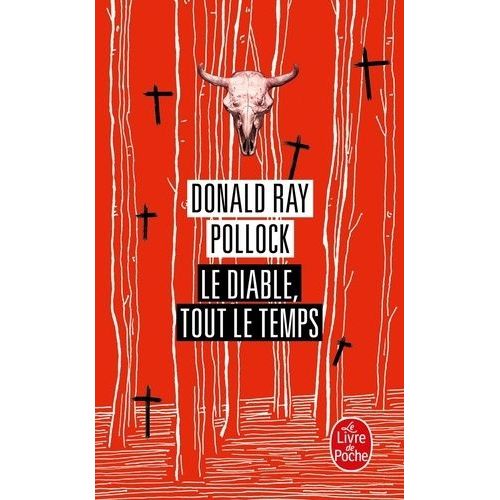 Le Diable, Tout Le Temps