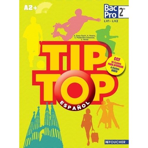 Español 2e Bac Pro A2+ Tip Top