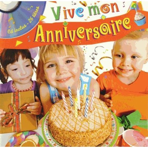 Vive Mon Anniversaire - (1 Cd Audio)