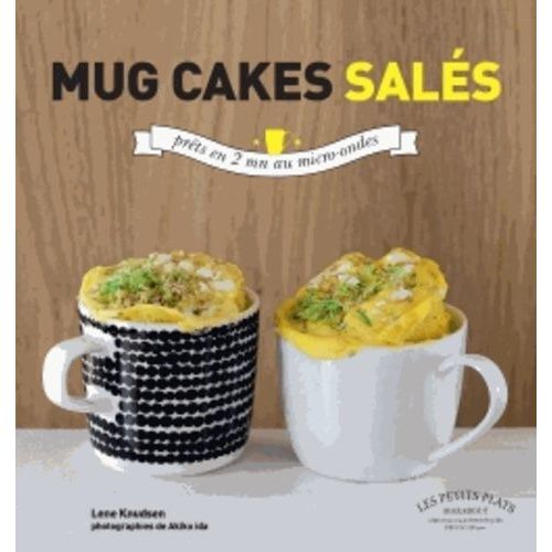 Mug Cakes Salés