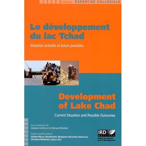Le Développement Du Lac Tchad - Situation Actuelle Et Futurs Possibles