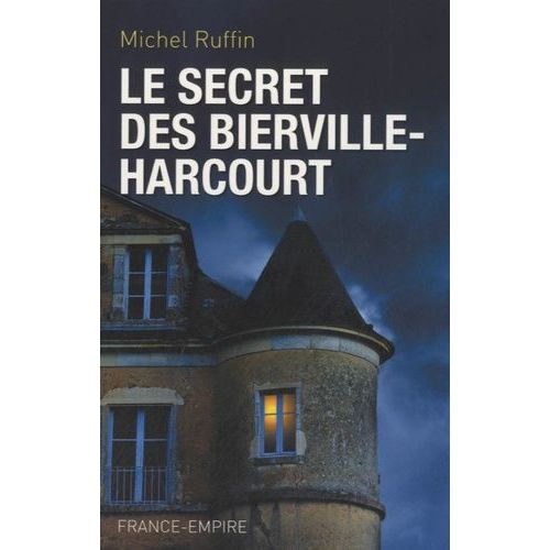Le Secret Des Bierville-Harcourt
