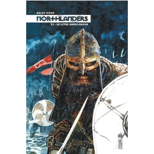 Northlanders Tome 1 - Le Livre Anglo-Saxon
