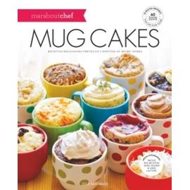 Mug cakes Mugcakes prêts en 2 mn au micro-ondes - broché - Lene