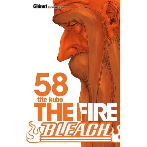 Bleach - Tome 58 : The Fire