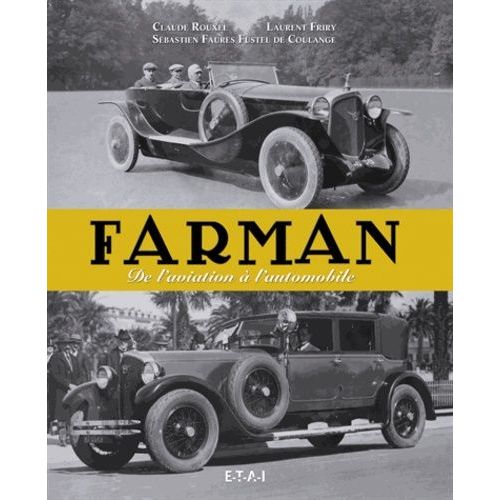 Farman - De L'aviation À L'automobile