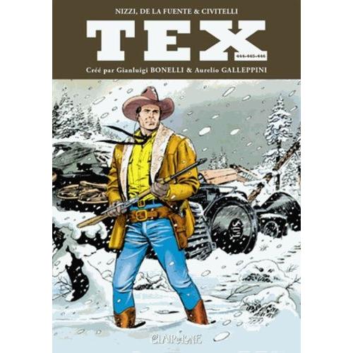 Tex Mensuel Tomes 444-445-446