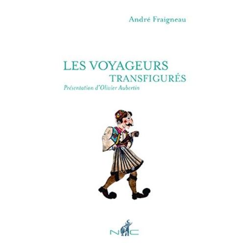 Les Voyageurs Transfigurés
