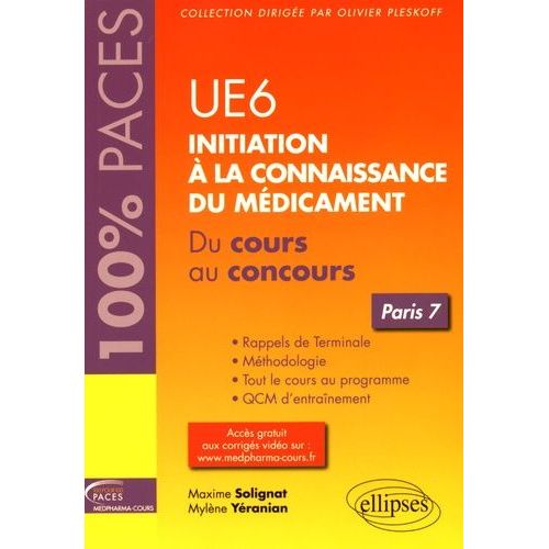 Ue6 Initiation À La Connaissance Du Médicament - Du Cours Au Concours Paris 7