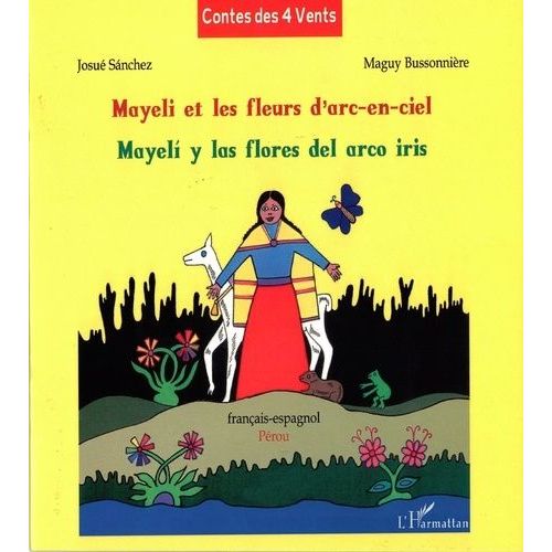 Mayeli Et Les Fleurs D'arc-En-Ciel