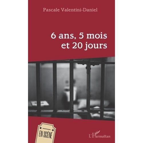 6 Ans, 5 Mois Et 20 Jours