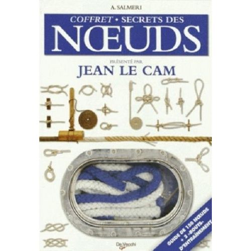 Secrets Des Noeuds