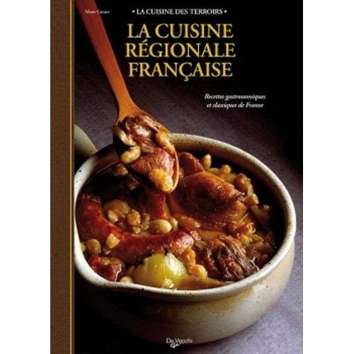 La Cuisine Régionale Française