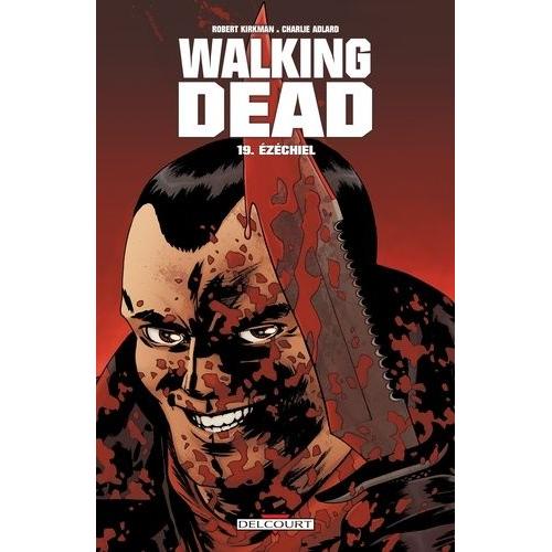 Walking Dead Tome 19 - Ezéchiel
