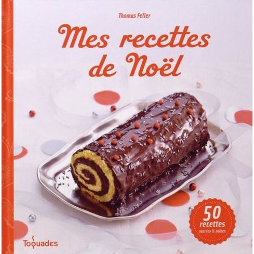 Mes Recettes De Noël