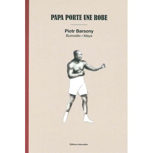 Papa Porte Une Robe - (1 Cd Audio)