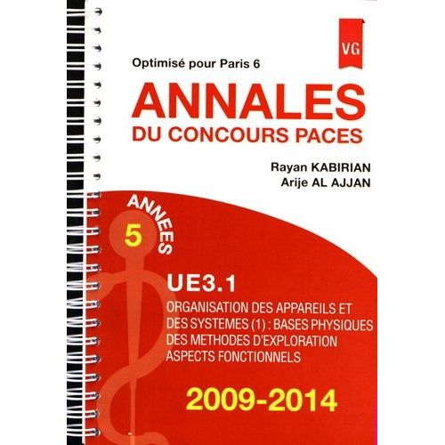 Annales Du Concours Paces Ue3.1 2009-2014 - Optimisé Pour Paris 6