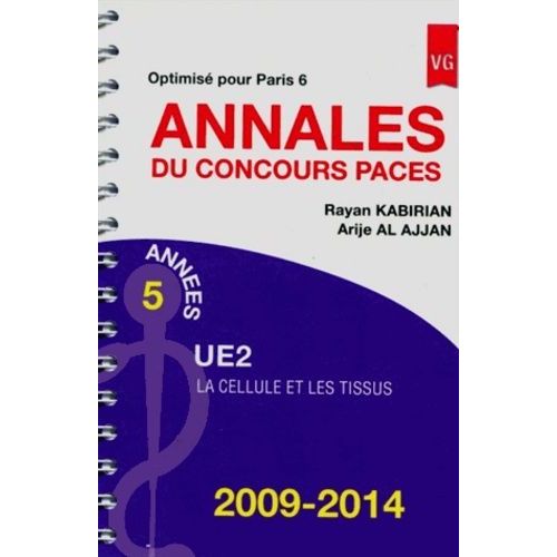 Annales Du Concours Paces Ue2 2009-2014 - Optimisé Pour Paris 6