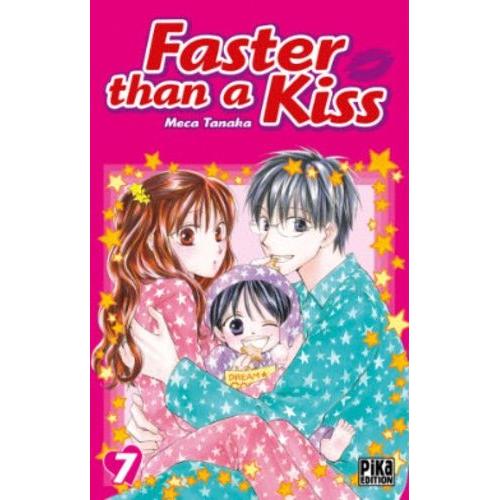 Faster Than A Kiss - Tome 7