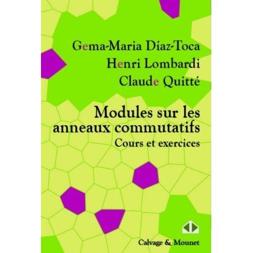 Modules Sur Les Anneaux Commutatifs - Cours Et Exercices