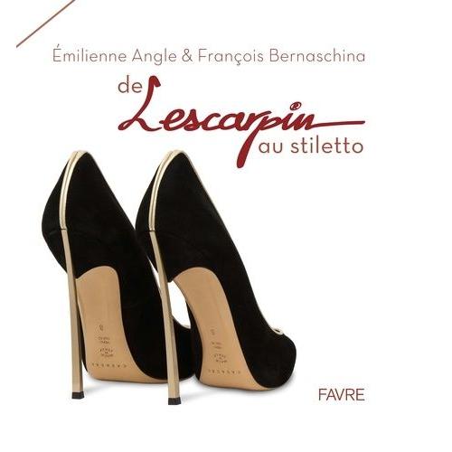 De L'escarpin Au Stiletto